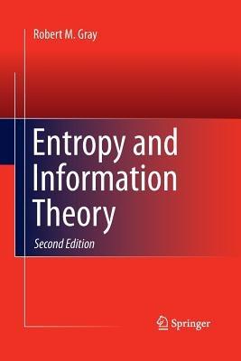 Entropy and Information Theory - Robert M. Gray - cover