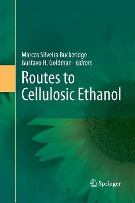 Routes to Cellulosic Ethanol - cover