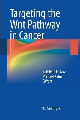 Targeting the Wnt Pathway in Cancer - cover