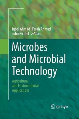 Microbes and Microbial Technology: Agricultural and Environmental Applications - cover