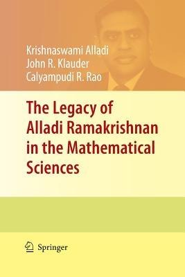 The Legacy of Alladi Ramakrishnan in the Mathematical Sciences - cover