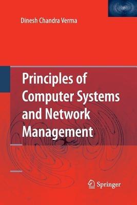 Principles of Computer Systems and Network Management - Dinesh Chandra Verma - cover