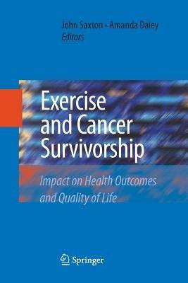 Exercise and Cancer Survivorship: Impact on Health Outcomes and Quality of Life - cover