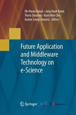 Future Application and Middleware Technology on e-Science - cover