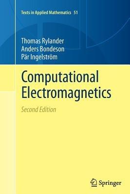 Computational Electromagnetics - Thomas Rylander,Par Ingelstroem,Anders Bondeson - cover
