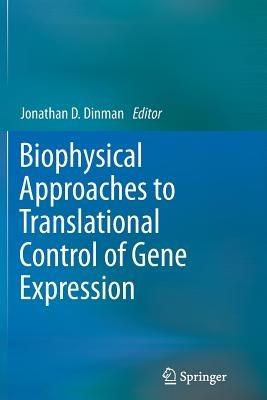 Biophysical approaches to translational control of gene expression - cover