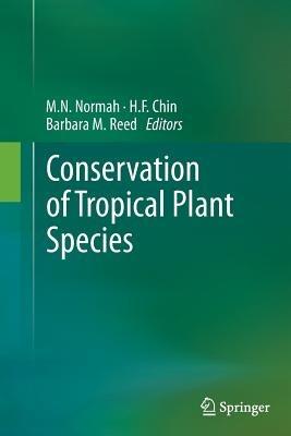 Conservation of Tropical Plant Species - cover