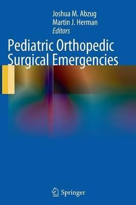 Pediatric Orthopedic Surgical Emergencies - cover