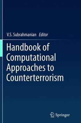 Handbook of Computational Approaches to Counterterrorism - cover