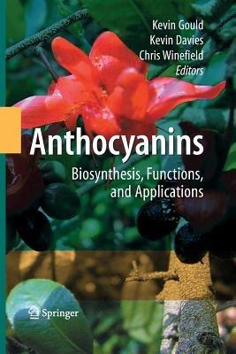 Anthocyanins: Biosynthesis, Functions, and Applications - cover