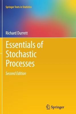 Essentials of Stochastic Processes - Richard Durrett - cover
