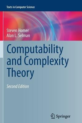 Computability and Complexity Theory - Steven Homer,Alan L. Selman - cover