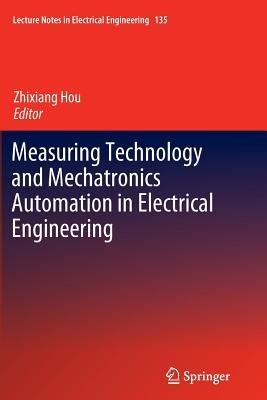 Measuring Technology and Mechatronics Automation in Electrical Engineering - cover