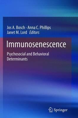 Immunosenescence: Psychosocial and Behavioral Determinants - cover