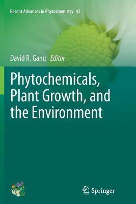 Phytochemicals, Plant Growth, and the Environment - cover