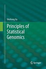 Principles of Statistical Genomics