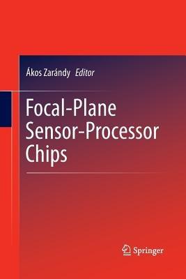 Focal-Plane Sensor-Processor Chips - cover
