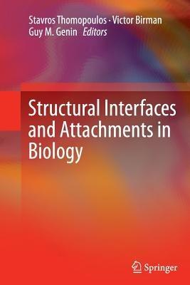 Structural Interfaces and Attachments in Biology - cover