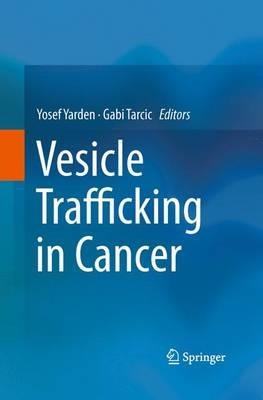 Vesicle Trafficking in Cancer - cover
