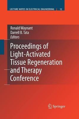 Proceedings of Light-Activated Tissue Regeneration and Therapy Conference - cover