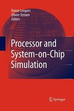 Processor and System-on-Chip Simulation
