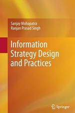 Information Strategy Design and Practices