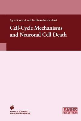 Cell-Cycle Mechanisms and Neuronal Cell Death - cover