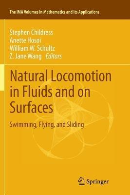 Natural Locomotion in Fluids and on Surfaces: Swimming, Flying, and Sliding - cover