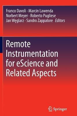Remote Instrumentation for eScience and Related Aspects - cover