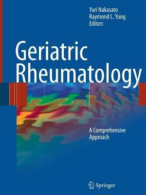 Geriatric Rheumatology: A Comprehensive Approach - cover