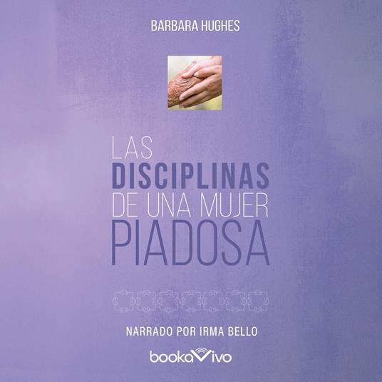 Las Disciplinas de una mujer piadosa