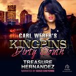 Carl Weber's Kingpins: The Dirty South