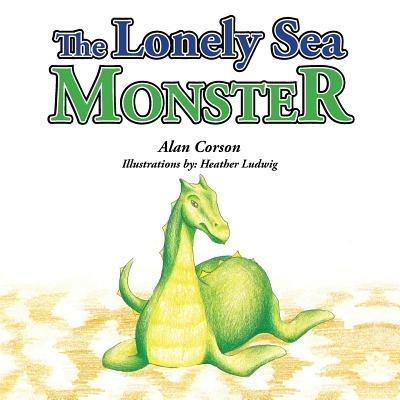 The Lonely Sea Monster - Alan Corson - cover