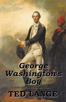 George Washington's Boy - Ted Lange - cover