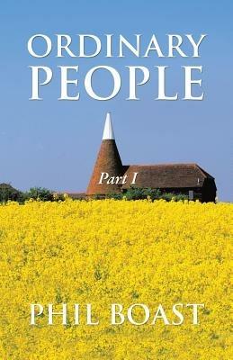 Ordinary People: Part I - Phil Boast - cover