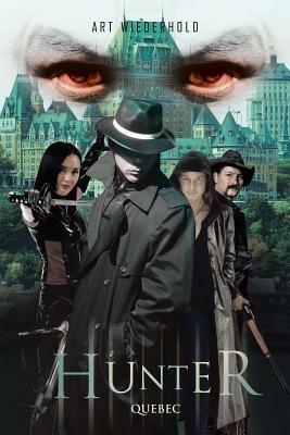 Hunter: Quebec - Art Wiederhold - cover