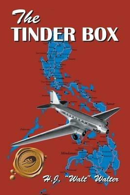 The Tinder Box - H J Walt Walter - cover