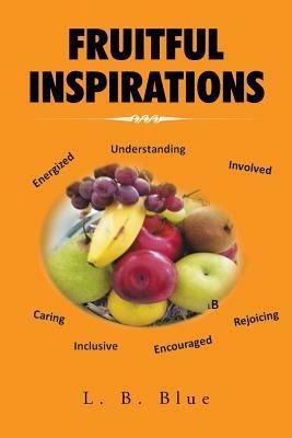 Fruitful Inspirations - L B Blue - cover