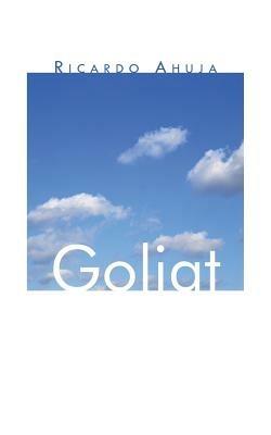 Goliat - Ricardo Ahuja - cover