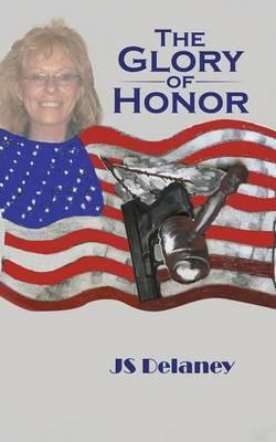 The Glory of Honor - Js Delaney - cover