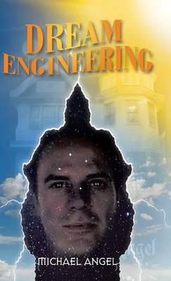Dream Engineering - Michael Angel - cover