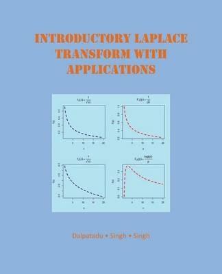 Introductory Laplace Transform with Applications - Dalpatadu Singh Singh - cover