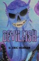 Devilfish - D Eric Horner - cover