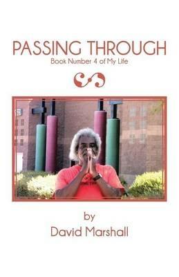 Passing Through: Book Number 4 - David Marshall - cover