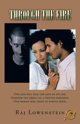 Through the Fire - Raj Lowenstein - cover