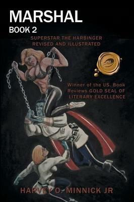 Marshal Book 2 - Harvey O Minnick - cover