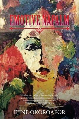 Emotive Napalm - Ejine Okoroafor - cover