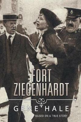 Fort Ziegenhardt - Gene Hale - cover