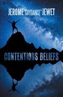 Contentious Beliefs