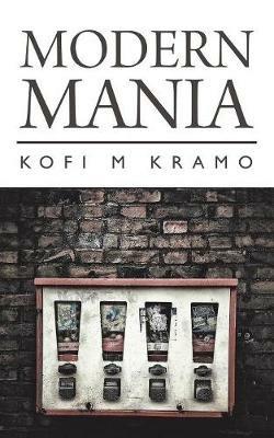 Modern Mania - Kofi Kramo - cover